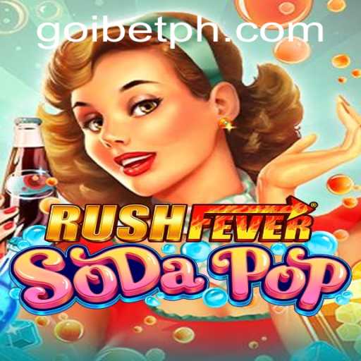 RushFeverSodaPop: An Exciting New Game with Thrilling Features